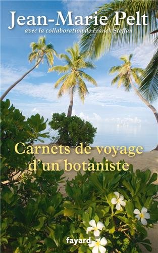 couverture de : Carnets de voyage d'un botaniste
