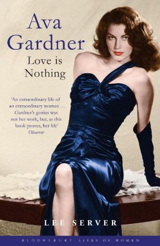 Download Ava Gardner (Bloomsbury Lives of Women) Download Ava Gardner (Bloomsbury Lives of Women)