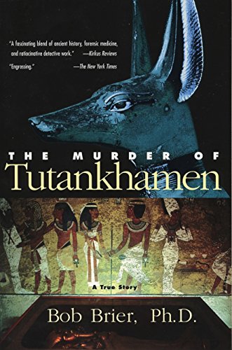 The Murder of Tutankhamen (English Edition)
