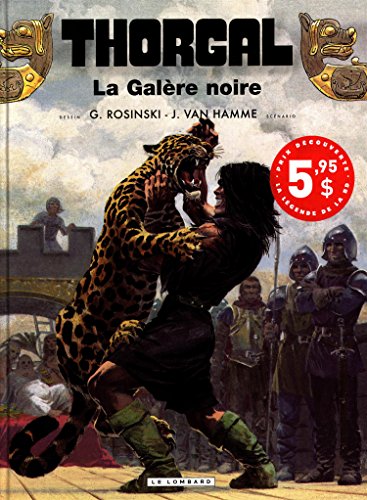 Thorgal - tome 4 - La galère noire édition spéciale 3 euros by Van Hamme Jean