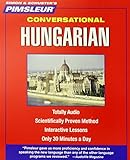 Pimsleur Hungarian Conversational Course - Level 1 Lessons 1-16 CD: Learn to Speak and Understand Hu Pimsleur Hungarian Conversational Course - Level 1 Lessons 1-16 CD: Learn to Speak and Understand Hu