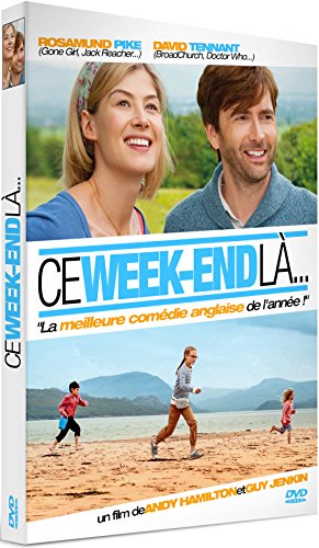 Ce week-end là...