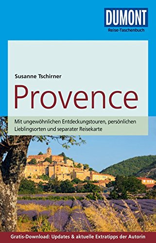 Download DuMont Reise-Taschenbuch Reiseführer Provence: mit Online-Updates als Gratis-Download Download DuMont Reise-Taschenbuch Reiseführer Provence: mit Online-Updates als Gratis-Download
