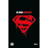 La muerte de Superman - La saga completa