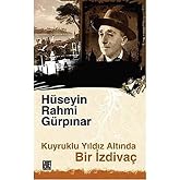 Kuyruklu Yıldız Altında Bir İzdiva&ccedil;