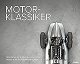 FRANZIS Motor-Klassiker: Herzstücke der großen Autolegenden by 