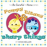 Pompy & Titany: Sharp Things by Kriss Keller