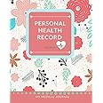 Personal Health Record Log Book: My Medical Journal - Record and Track your Health and Medical Details in this Comprehensive Notebook. Sections ... and Much More. (Personal Medical Journals)