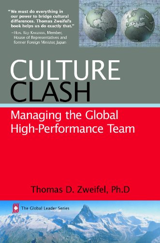 Culture Clash: Managing the Global High-Performance Team (The Global Leader Series Book 2) (English Culture Clash: Managing the Global High-Performance Team (The Global Leader Series Book 2) (English