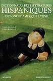 Dictionnaire des littératures hispaniques by 