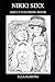 Produktbild Nikki Sixx Adult Coloring Book: Controversial Motley Crue Bassist and Rock and Roll Icon, Critically Acclaimed Artist and Hedonistic Punk Inspired Adult Coloring Book (Nikki Sixx Books, Band 0)