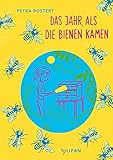 Image de Das Jahr, als die Bienen kamen