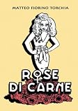 Rose di Carne