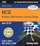 Image de McSe Windows 2000 Directory Services Design Training Guide: Exam 70-219