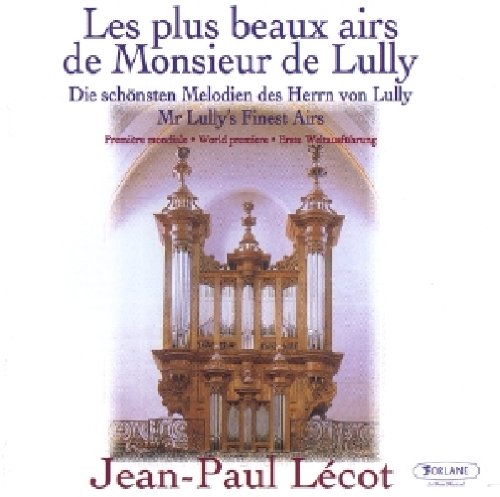 couverture de : Les plus beaux airs de Monsieur de Lully