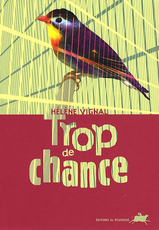 couverture de : Trop de chance