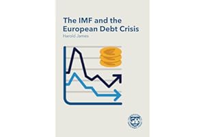 The IMF and the European Debt Crisis