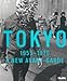 Produktbild Tokyo 1955-1970: A New Avant-Garde