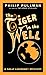 The Tiger in the Well by 