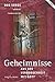 Geheimnisse aus der Verborgenheit mit Gott by 