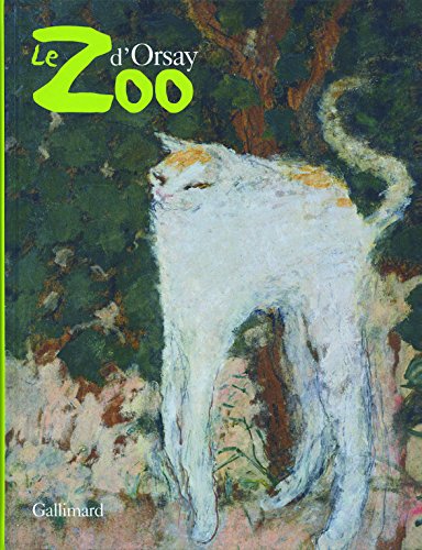 Le zoo d'Orsay Le zoo d'Orsay