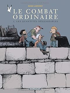 jaquette livre Le Combat ordinaire, tome 2 : Les Quantités négligeables