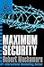 Maximum Security: Book 3 (CHERUB, Band 3) by