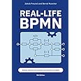 Real-Life BPMN (5th edition): Includes an introduction to DMN: Amazon ...