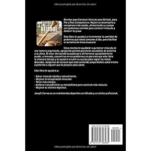 Recetas para Construir Musculo para Beisbol, para Pre y Post Competencia: Mejore su desempeno y recuperese mas