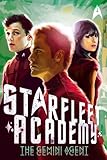 The Gemini Agent (Star Trek: Starfleet Academy, Band 3) by