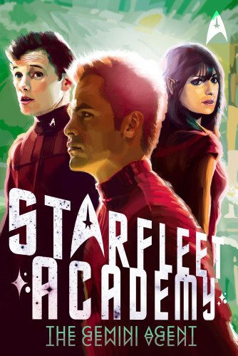 The Gemini Agent (Star Trek: Starfleet Academy, Band 3)
