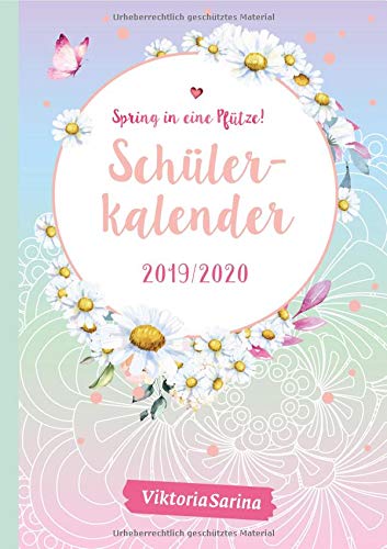 Spring in eine Pfütze! Schülerkalender 2019/2020