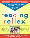 Reading Reflex: The Foolproof Phono-Graphix Method for Teaching Your Child to Read by