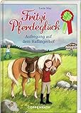 Fritzi Pferdeglück (Bd. 6): Aufregung auf dem Haflingerhof by 
