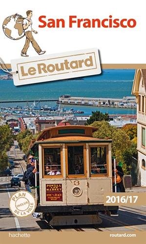 Guide du Routard San Francisco 2016 en ligne