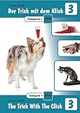 Buch-Cover Der Trick mit dem Klick - Folge 3: NEUAUFLAGE - Trainingskarten mit DVD