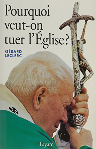 Télécharger Pourquoi veut-on tuer l'église ? Gratuit