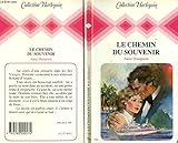 Le Chemin du souvenir (Collection Harlequin)