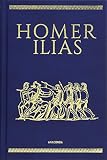 Ilias: Cabra-Leder-Ausgabe - Homer