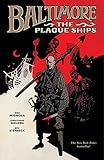 Baltimore Volume 1: The Plague Ships (English Edition) by 