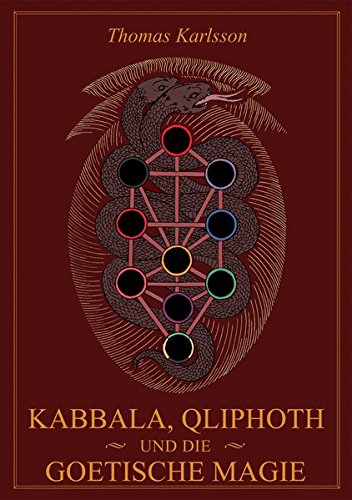 Kabbala, Qliphoth und die Goetische Magie