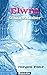 Elwin: Schneezauber Band 1 by 