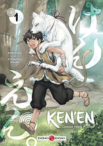 Ken'en - Comme chien et singe — Tome 1