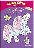 Glitzer-Sticker-Malbuch. Einhörner: Mit 45 glitzernden Stickern! (Malbücher und -blöcke) by 