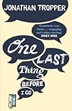 Bücher Neuerscheinungen 2022 - One Last Thing Before I Go (English Edition) von Jonathan Tropper