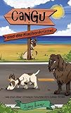 Cover zum Buch CanGu und die Kuchenkrümel: Wie man ü...