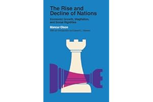 Rise and Decline of Nations: Economic Growth, Stagflation, and Social Rigidities (Veritas Paperback)
