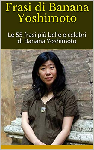 Richard Bob - Frasi di Banana Yoshimoto