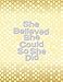 Produktbild She Believed She Could So She Did: Quote journal for girls Notebook Composition Book Inspirational Quotes (8.5"x11") Large (Renie Journal)