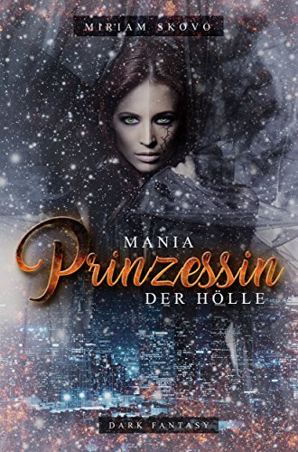 Mania: Prinzessin der Hölle Mania: Prinzessin der Hölle